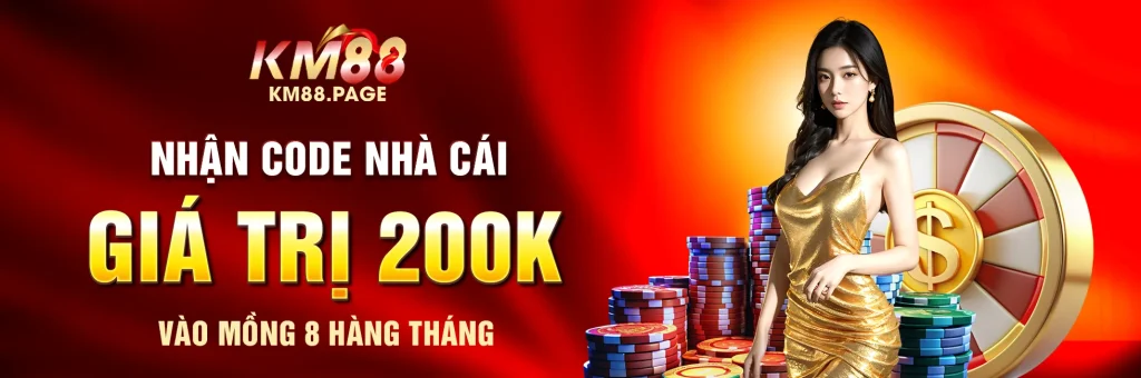 Nhà cái KM88 khuyến mãi mồng 8 hàng tháng