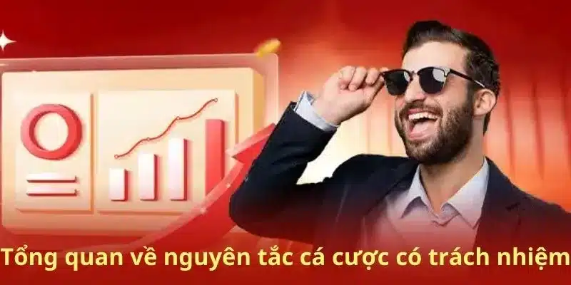 Sơ bộ về nguyên tắc cá cược có trách nhiệm